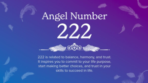 Angel Number 222 meaning