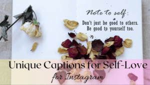 Self love captions for instagram with emoji