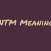 ntm meaning