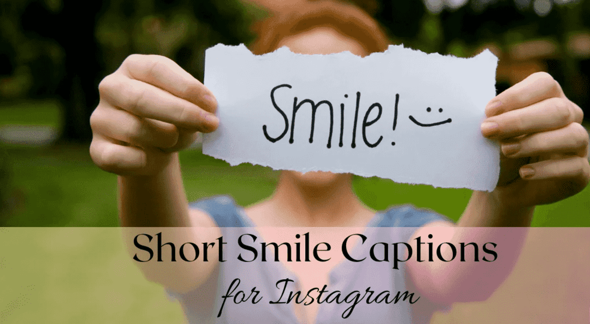 smile captions for instagram