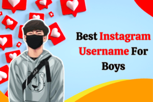 Insta User Name for Boys