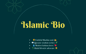 Stylish Islamic Bio for Instagram for Boy