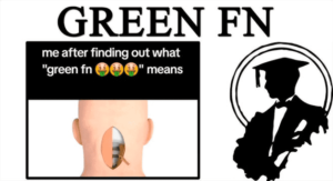 What Does Green fn mean on TikTok