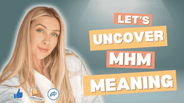 MHM Meaning – What Does MHM Mean ? (2024)