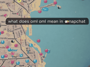 What Does OML Mean on Snapchat