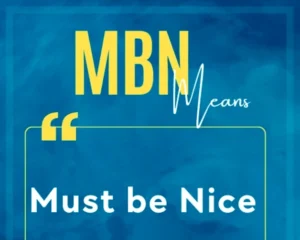 What does MBN mean