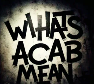 What is ACAB