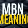 mbn meaning