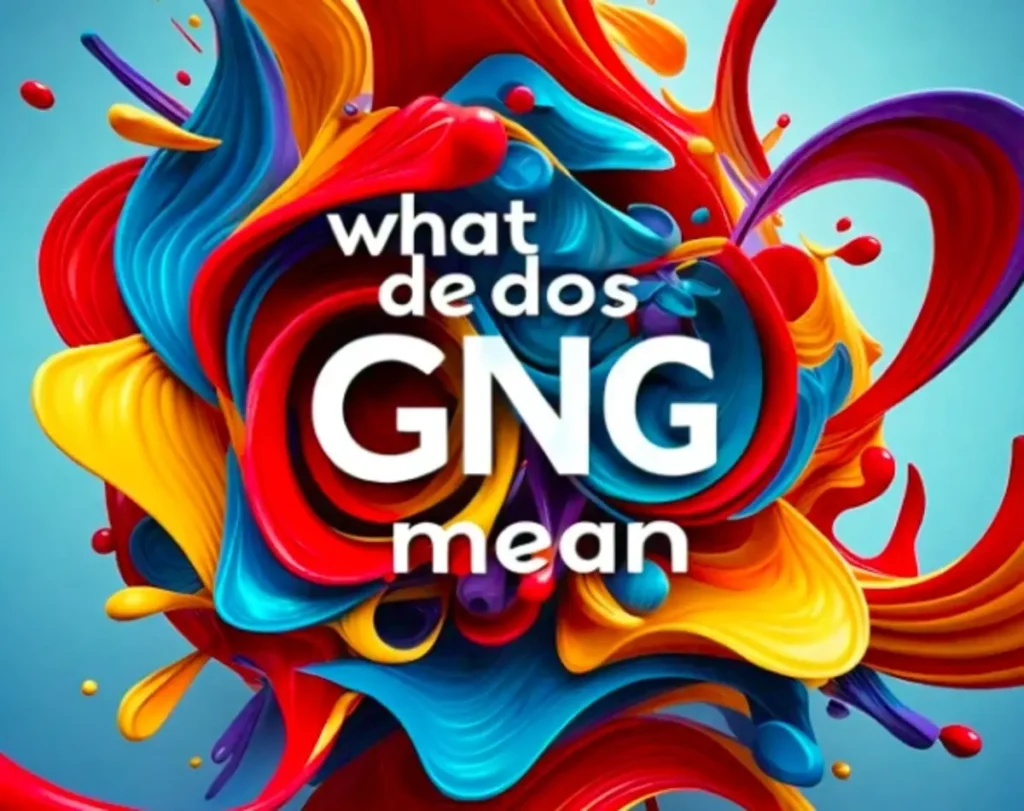 what does gng mean